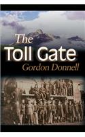 The Toll Gate