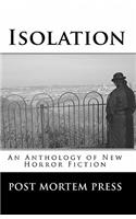 Isolation: An Anthology of New Horror Fiction