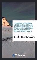 Clarendon Press Series; Modern German Reader