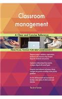 Classroom management A Clear and Concise Reference