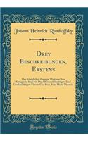 Drey Beschreibungen, Erstens: Des Königlichen Einzugs, Welchen Ihro Königliche Majestät Die Allerdurchläuchtigste Und Großmächtigste Fürstin Und Frau, Frau Maria Theresia (Classi