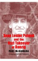 Sean Lester, Poland and the Nazi Takeover of Danzig