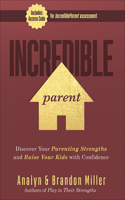 Incredible Parent