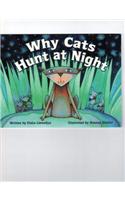 Steck-Vaughn Elements of Reading Fluency: Student Reader Grades 6 - 9 Why Cats Hunt at Night