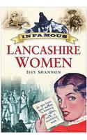 Infamous Lancashire Women