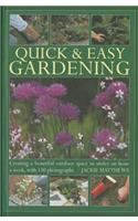 Quick & Easy Gardening