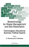 Biotechnology for Waste Management and Site Restoration