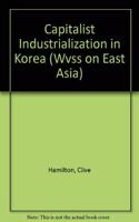 Capitalist Industrialization in Korea