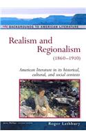 Realism and Regionalism, 1860-1910