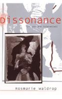 Dissonance (if You are Interested): (Modern & Contemporary Poetics)