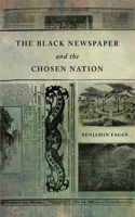 Black Newspaper and the Chosen Nation