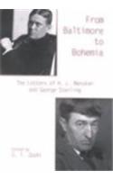 From Baltimore to Bohemia: The Letters of H.L.Mencken and George Sterling(English)