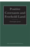 Positive Covenants and Freehold Land