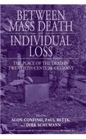 Between Mass Death and Individual Loss