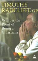 What Is the Point of Being a Christian?