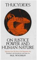 On Justice, Power, and Human Nature