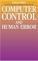 Computer Control and Human Error