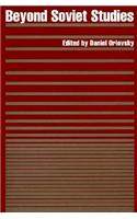 Beyond Soviet Studies