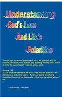 Understanding God's Love and Life's Polarities