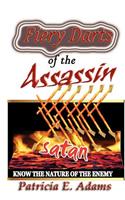 Fiery Darts of The Assassin