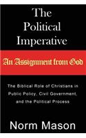 The Political Imperative: An Assignment from God