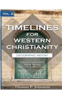 Timelines for Western Christianity, Vol 2, Geographic History