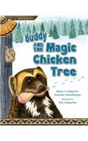 Buddy and the Magic Chicken Tree