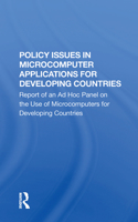 Policy Issues In Microcomputer Applications For Developing Countries