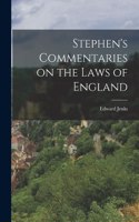 Stephen's Commentaries on the Laws of England