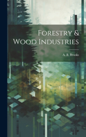 Forestry & Wood Industries