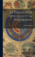 philosophie officielle et la philosophie