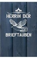 Herrin der Brieftauben: Notizbuch A5 120 Seiten kariert in Weiß für Taubenzüchter