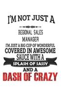 I'm Not Just A Regional Sales Manager