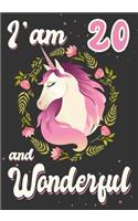 I'am 20 and Wonderful