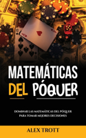 Matemáticas del Póquer