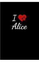 I love Alice