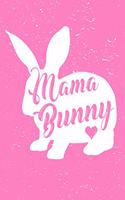 Mama Bunny
