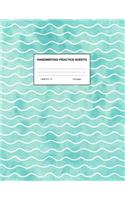 Handwriting Practice Sheets: Cute Blank Lined Paper Notebook for Writing Exercise and Cursive Worksheets - Perfect Workbook for Preschool, Kindergarten, 1st, 2nd, 3rd and 4th Gr