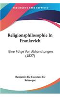 Religionsphilosophie In Frankreich