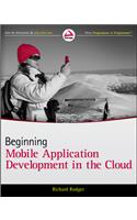 Beginning Mobile Application Development in the Cloud