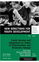 Youth Success and Adaptation in Times of Globalization and Economic Change