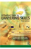 A Practical Guide to Lawyering Skills