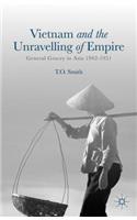 Vietnam and the Unravelling of Empire