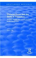 Chinese Firms and the State in Transition