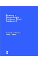 Response to Intervention and Continuous School Improvement