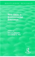 New Ideas in Environmental Education