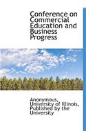 Conference on Commercial Education and Business Progress