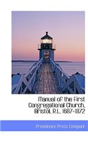 Manual of the First Congregational Church, Bristol, R.I., 1687-1872