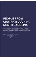People from Chatham County, North Carolina