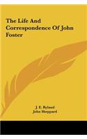 Life and Correspondence of John Foster